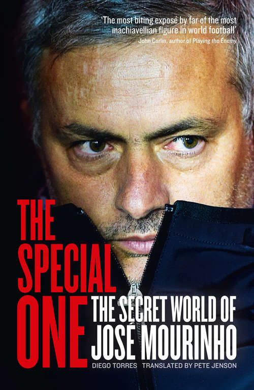 Book cover of The Special One: The Dark Side Of Jose Mourinho (ePub edition)