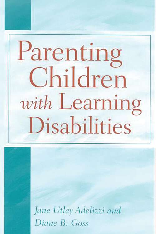 Book cover of Parenting Children with Learning Disabilities