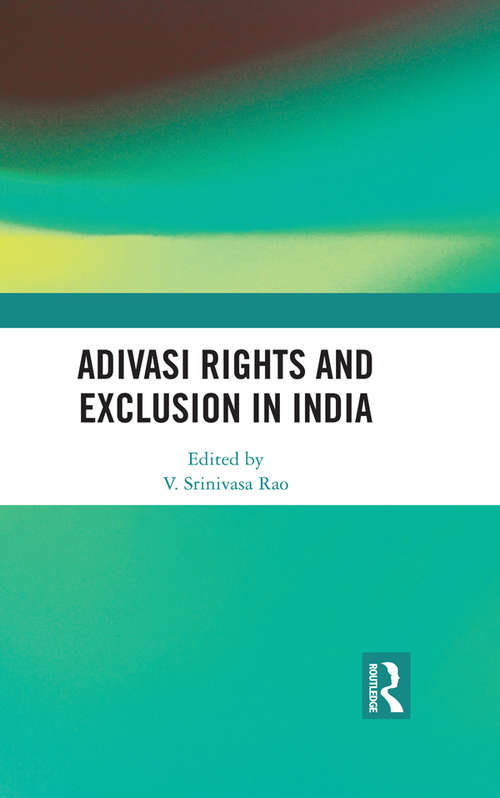 Book cover of Adivasi Rights and Exclusion in India