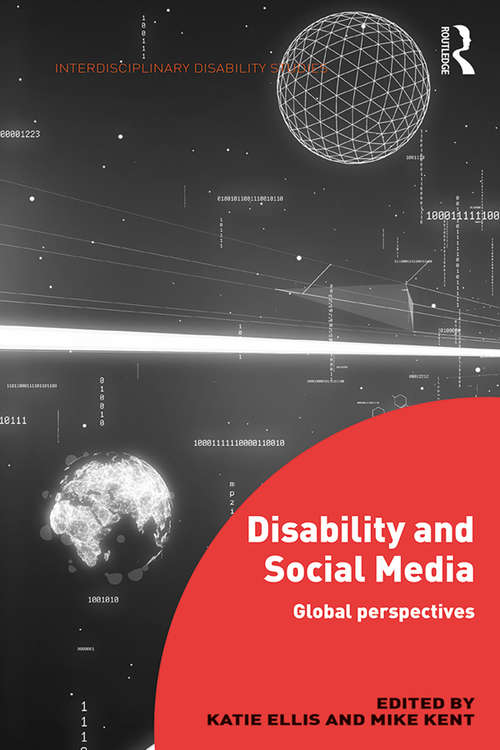 Book cover of Disability and Social Media: Global Perspectives (500 Tips)