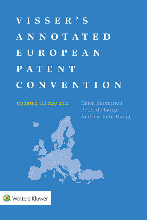 Book cover of Visser's Annotated European Patent Convention 2022 Edition