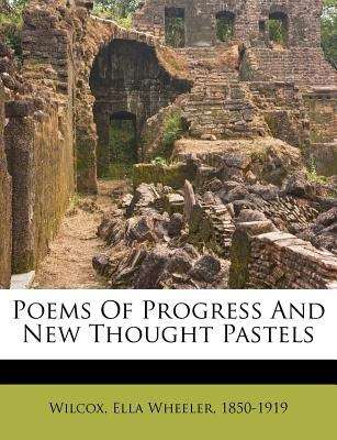 Book cover of Poems of Progress and New Thought Pastels