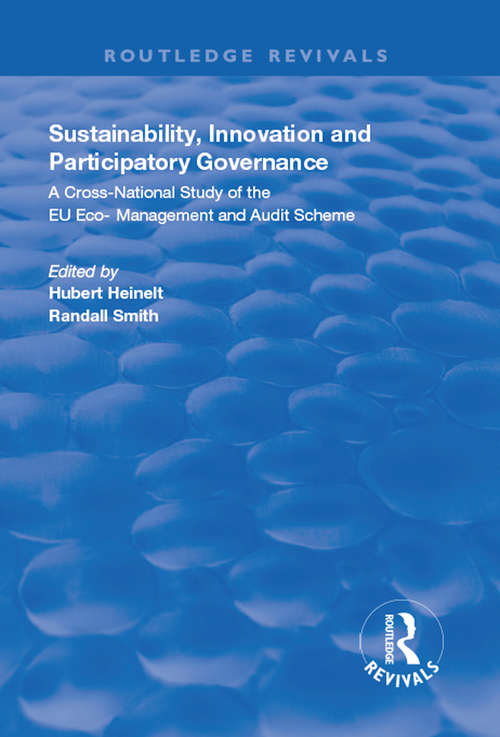 Book cover of Sustainability, Innovation and Participatory Governance: A Cross-National Study of the EU Eco-Management and Audit Scheme