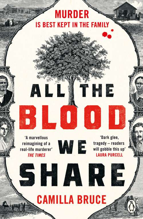 Book cover of All The Blood We Share: The dark and gripping new historical crime based on a twisted true story