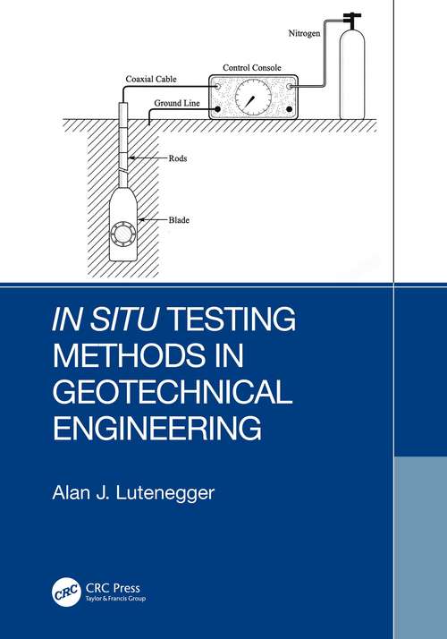 Book cover of In Situ Testing Methods in Geotechnical Engineering