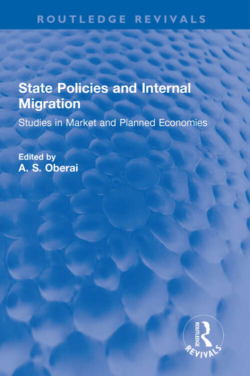 Book cover of State Policies and Internal Migration: Studies in Market and Planned Economies (Routledge Revivals)