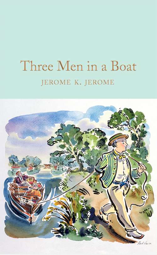 Book cover of Three Men in a Boat: (to Say Nothing Of The Dog) - Primary Source Edition (Macmillan Collector's Library)