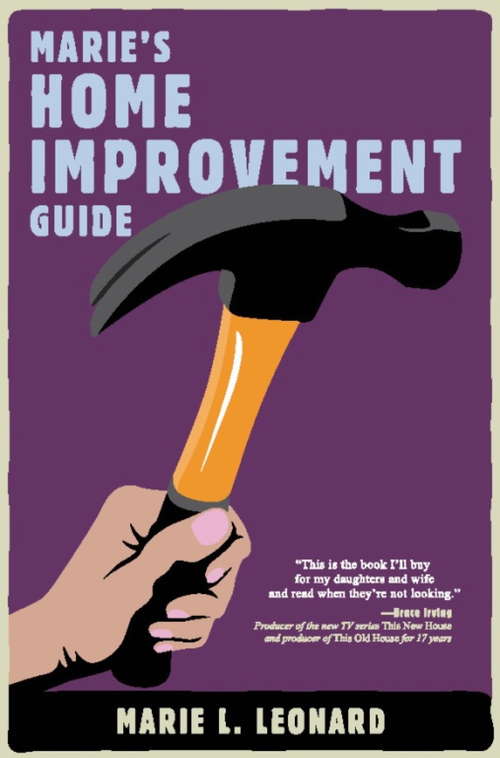 Book cover of Marie's Home Improvement Guide