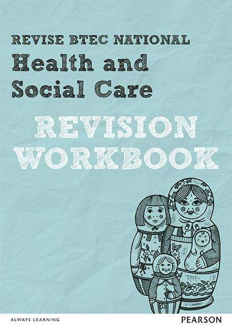 Book cover of Revise Btec National Health And Social Care Revision Workbook