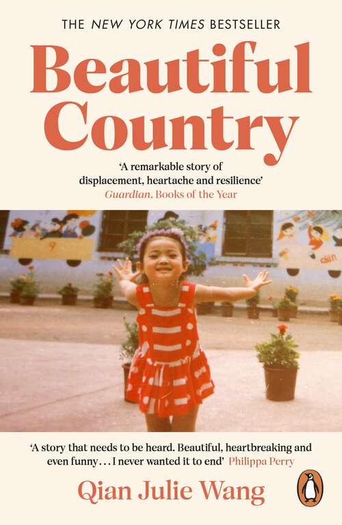 Book cover of Beautiful Country: A Memoir of An Undocumented Childhood