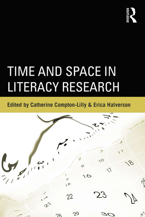 Book cover of Time and Space in Literacy Research