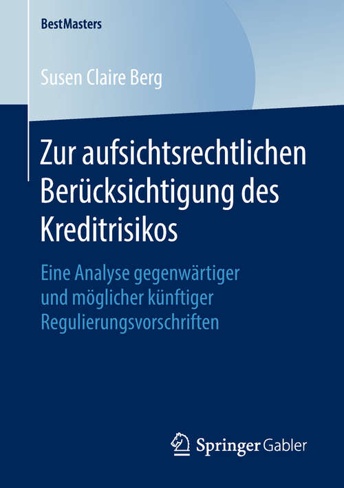 Book cover of Zur aufsichtsrechtlichen Berücksichtigung des Kreditrisikos