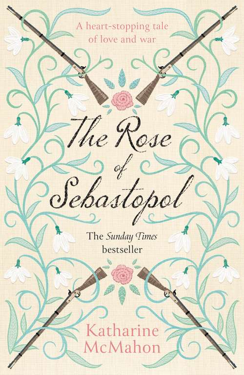 Book cover of The Rose Of Sebastopol: A Richard and Judy Book Club Choice