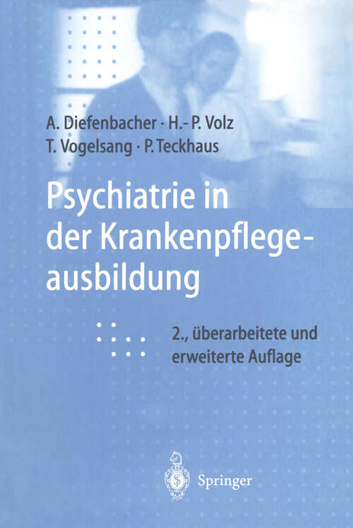 Book cover of Psychiatrie in der Krankenpflegeausbildung (2. Aufl. 1998)