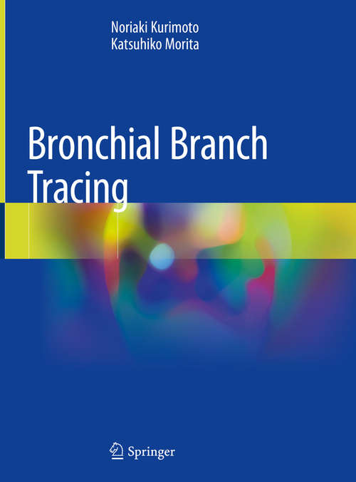 Book cover of Bronchial Branch Tracing (1st ed. 2020)