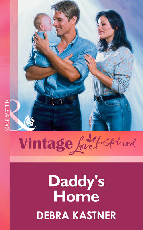 Book cover of Daddy's Home (ePub First edition) (Mills And Boon Vintage Love Inspired Ser.)