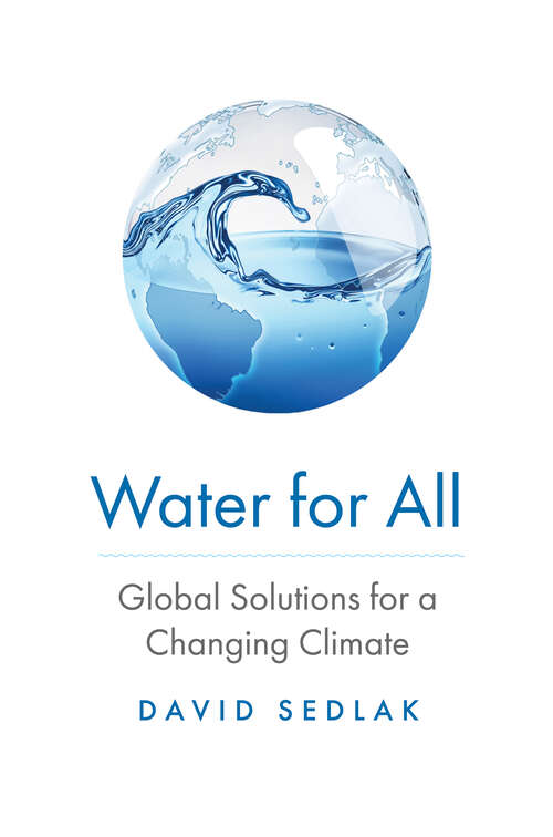 Book cover of Water for All: Global Solutions for a Changing Climate