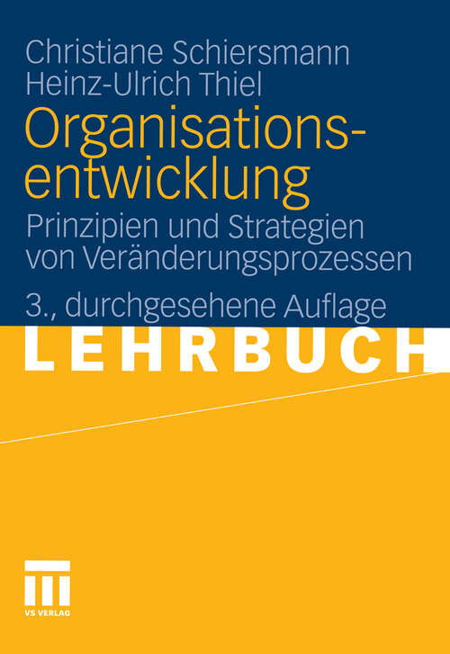 Book cover of Organisationsentwicklung: Prinzipien und Strategien von Veränderungsprozessen (3. Aufl. 2011)