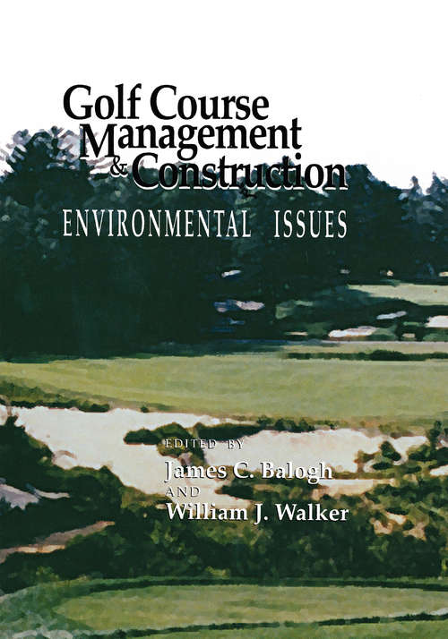Book cover of Golf Course Management & Construction: Environmental Issues