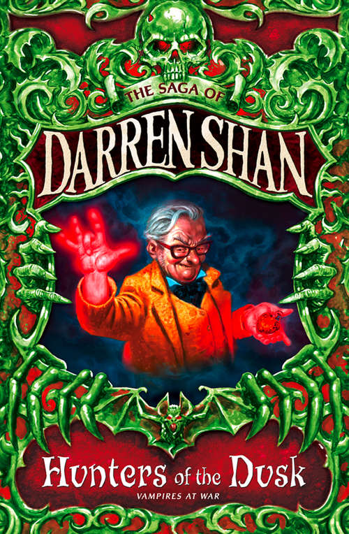 Book cover of Hunters of the Dusk: Hunters Of The Dusk Book 7 In The Saga Of Darren Shan (ePub edition) (The Saga of Darren Shan #7)