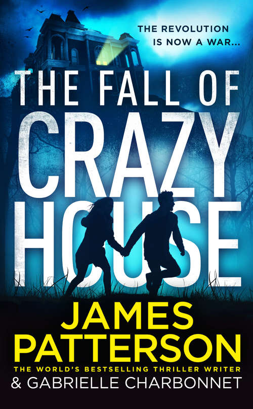 Book cover of The Fall of Crazy House (Crazy House #2)