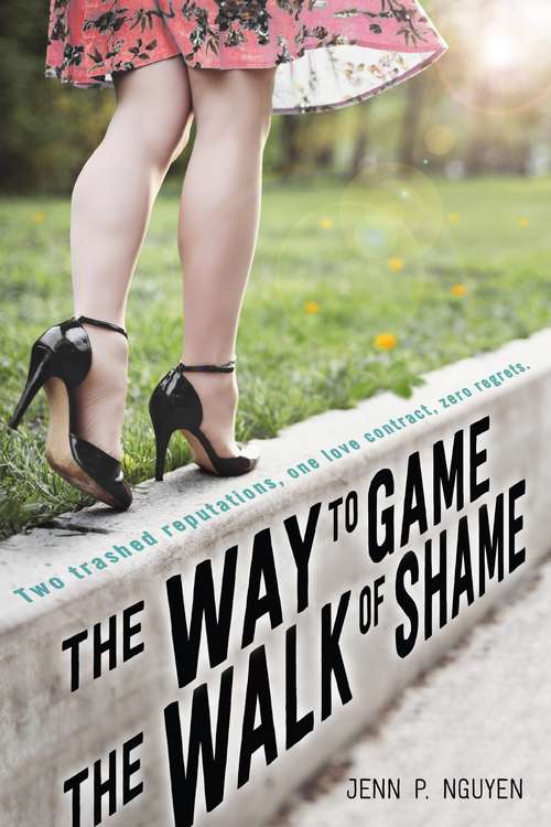 Book cover of The Way to Game the Walk of Shame: A Swoon Novel (Swoon Novels #13)