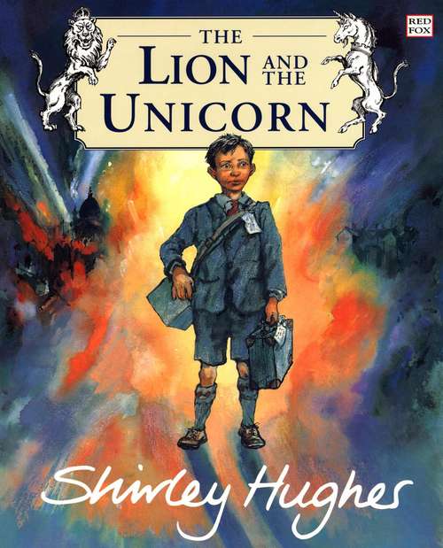 Book cover of The Lion and the Unicorn