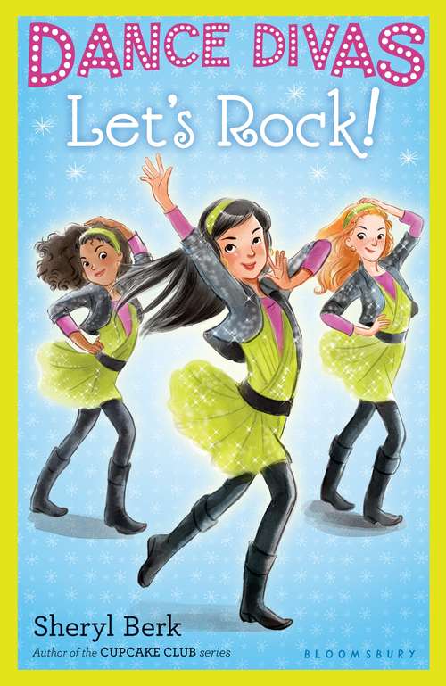 Book cover of Dance Divas: Let's Rock! (Dance Divas)