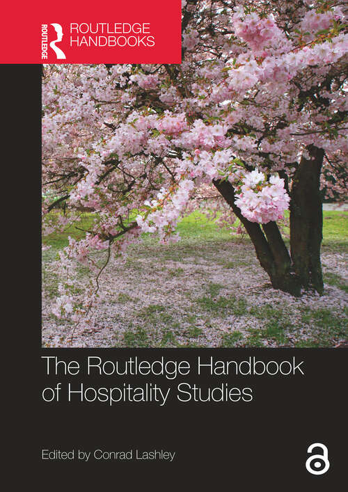 Book cover of The Routledge Handbook of Hospitality Studies: Theoretical Perspectives And Debates