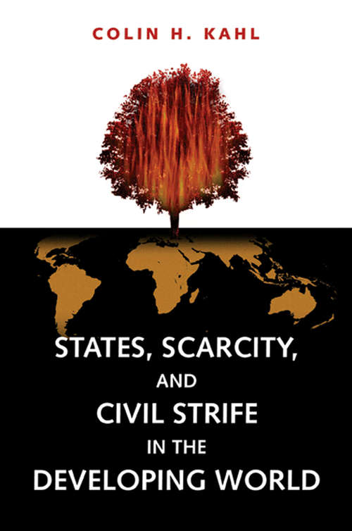 Book cover of States, Scarcity, and Civil Strife in the Developing World (PDF)