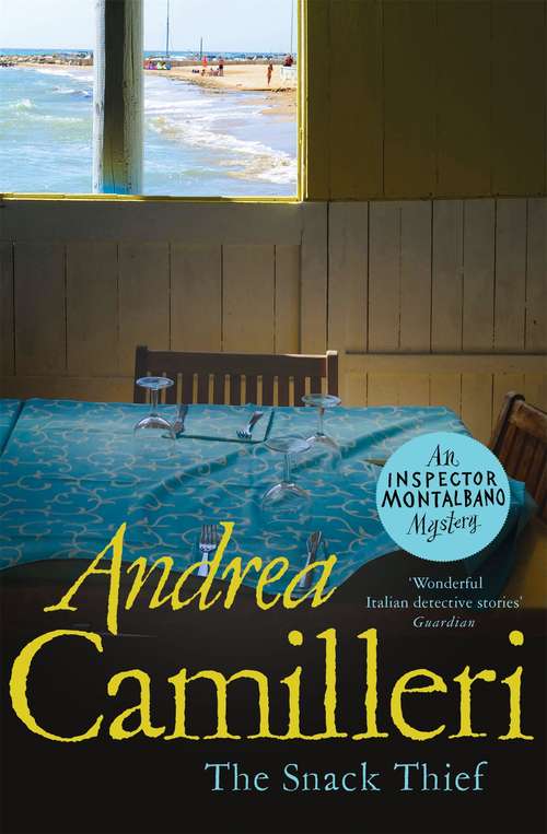 Book cover of The Snack Thief (2) (Inspector Montalbano mysteries #3)