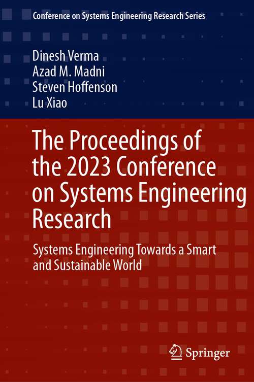 Book cover of The Proceedings of the 2023 Conference on Systems Engineering Research