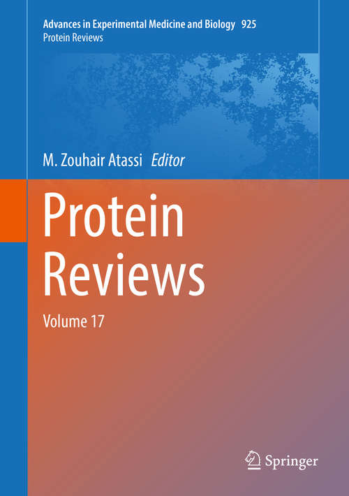 Book cover of Protein Reviews: Volume 17 (Advances in Experimental Medicine and Biology #925)