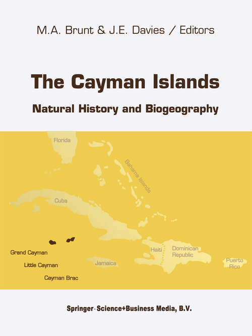 Book cover of The Cayman Islands: Natural History and Biogeography (1994) (Monographiae Biologicae #71)