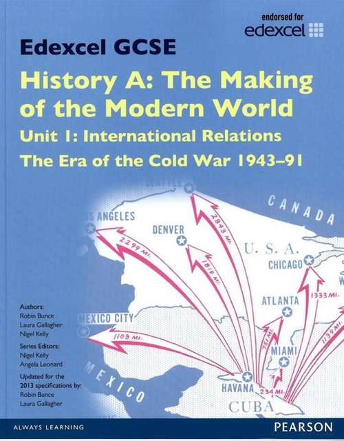 Book cover of Edexcel GCSE History A: The Making of the Modern World: The Era of the Cold War 1943-91 (PDF)