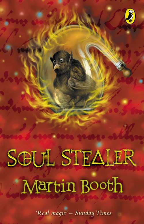 Book cover of Soul Stealer: The Alchemist's Son Part Ii (Spy High Ser. #5)