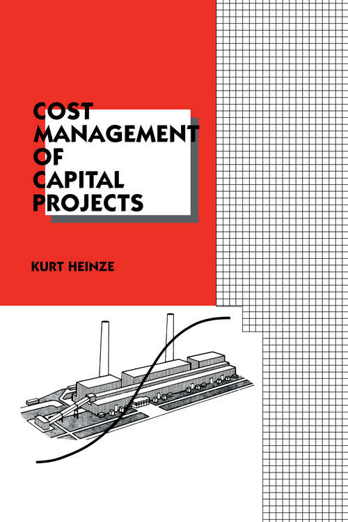Book cover of Cost Management of Capital Projects (Cost Engineering #27)