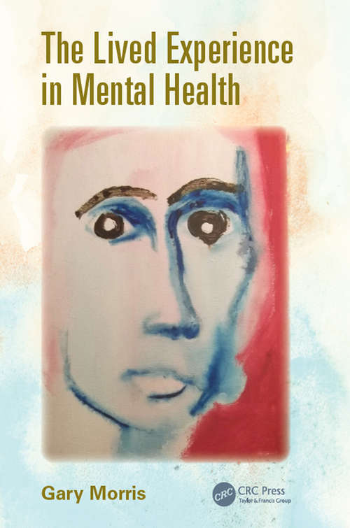 Book cover of The Lived Experience in Mental Health