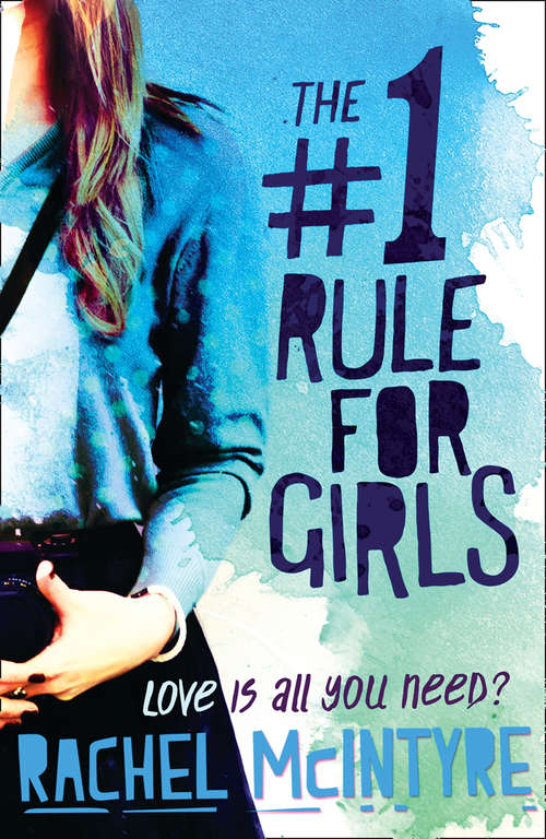 Book cover of The Number One Rule for Girls