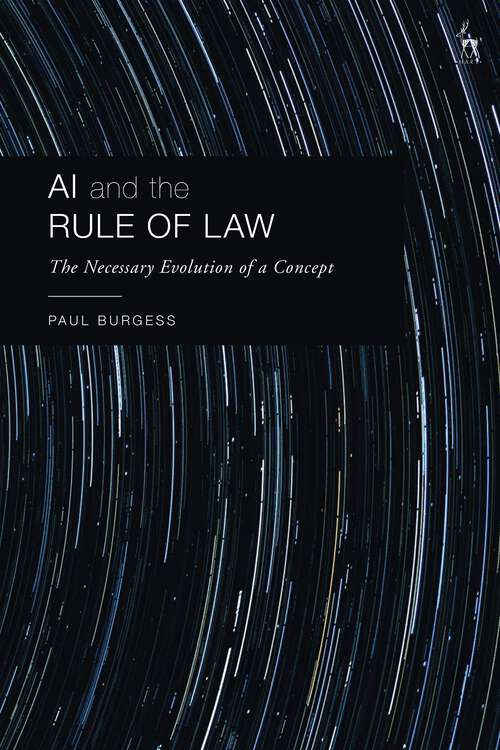 Book cover of AI and the Rule of Law: The Necessary Evolution of a Concept