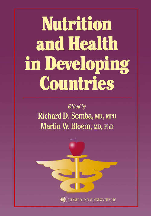 Book cover of Nutrition and Health in Developing Countries (2001) (Nutrition and Health)