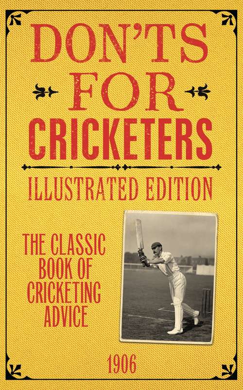 Book cover of Don'ts for Cricketers: Illustrated Edition