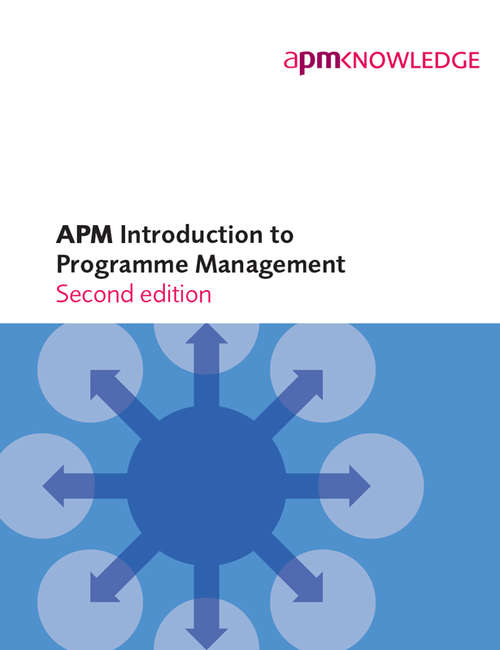 Book cover of APM Introduction to Programme Management (2nd edition)