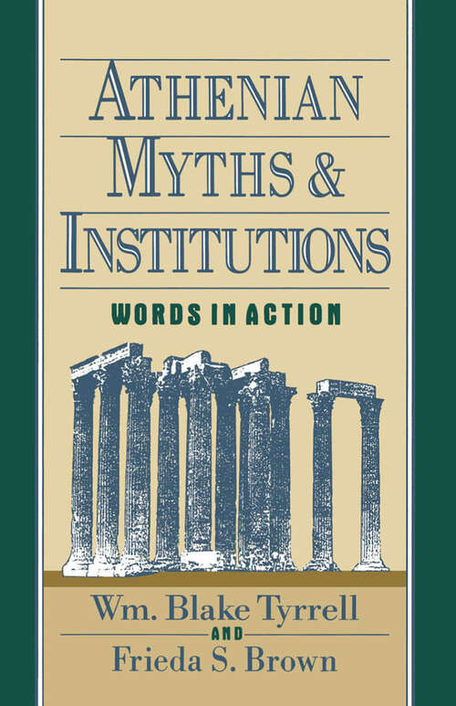 Book cover of Athenian Myths and Institutions: Words in Action
