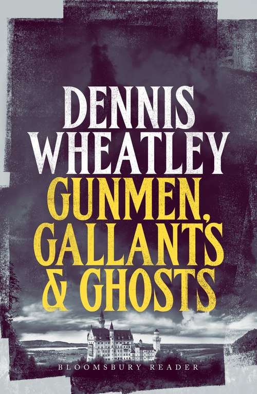 Book cover of Gunmen, Gallants and Ghosts