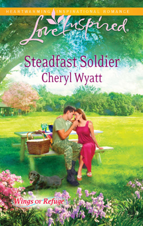 Book cover of Steadfast Soldier (ePub First edition) (Wings of Refuge #7)