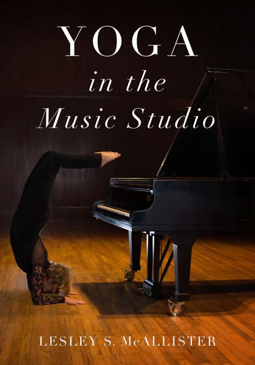 Book cover of Yoga in the Music Studio