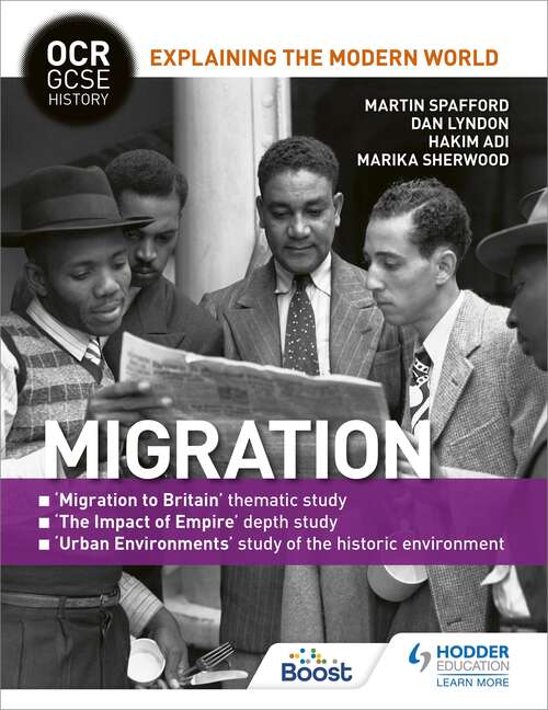 Book cover of OCR GCSE History Explaining the Modern World: Migration, Empire and the Historic Environment (Ocr Gcse History Explaining Modern World Ser.)
