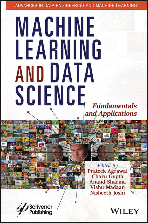 Book cover of Machine Learning and Data Science: Fundamentals and Applications