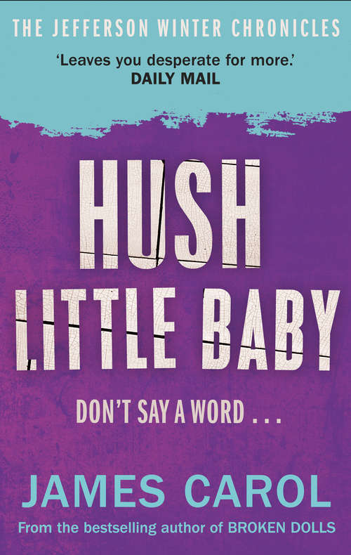 Book cover of Hush Little Baby: (jefferson Winter Novella 2) (Main) (A Jefferson Winter Novella)